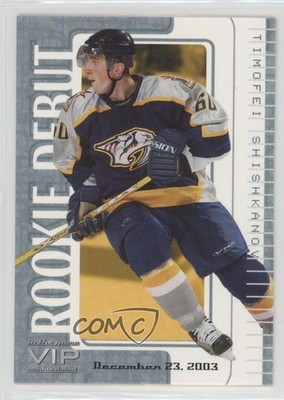 2003-04 ITG VIP Rookie Debut /39 Timofei Shishkanov #90 RC 1k9