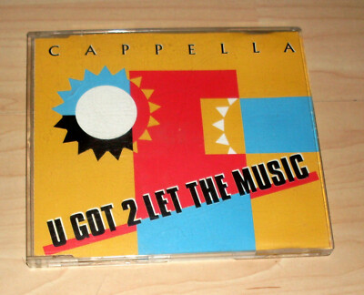 CD Maxi-Single - Cappella - U got 2 let the Music ( you two to )