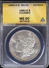 1882-O $1 Morgan Silver Dollar ANACS MS 60 Details | Uncirculated UNC