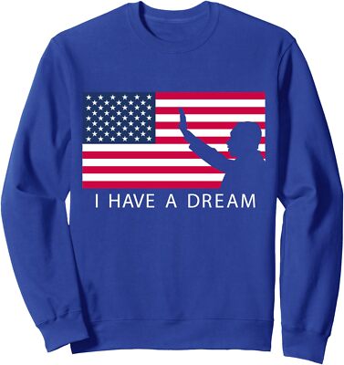 I Have a Dream Martin Luther King Day Tribute Unisex Crewneck Sweatshirt