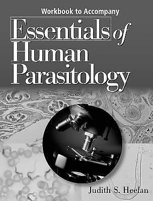 Workbook to Accompany Essentials of Human Parasitology by Heelan, Judith S.