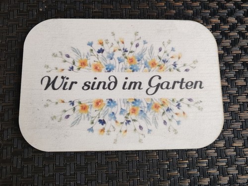 Bin im Garten Schild Sind im Garten Schild Türschild Gartendeko Gartenschild - Bild 2 von 4