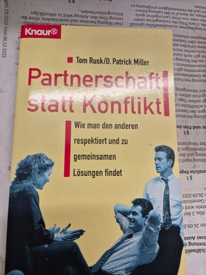 Knaur Selbsthilfebuch: Partnerschaft statt Konflikt, Rusk/Miller