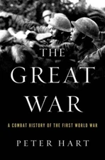 The Great War: A Combat History of the First World War - Paperback - VERY GOOD