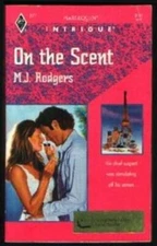On The Scent - Mass Market Paperback By MJ Rodgers - GOOD