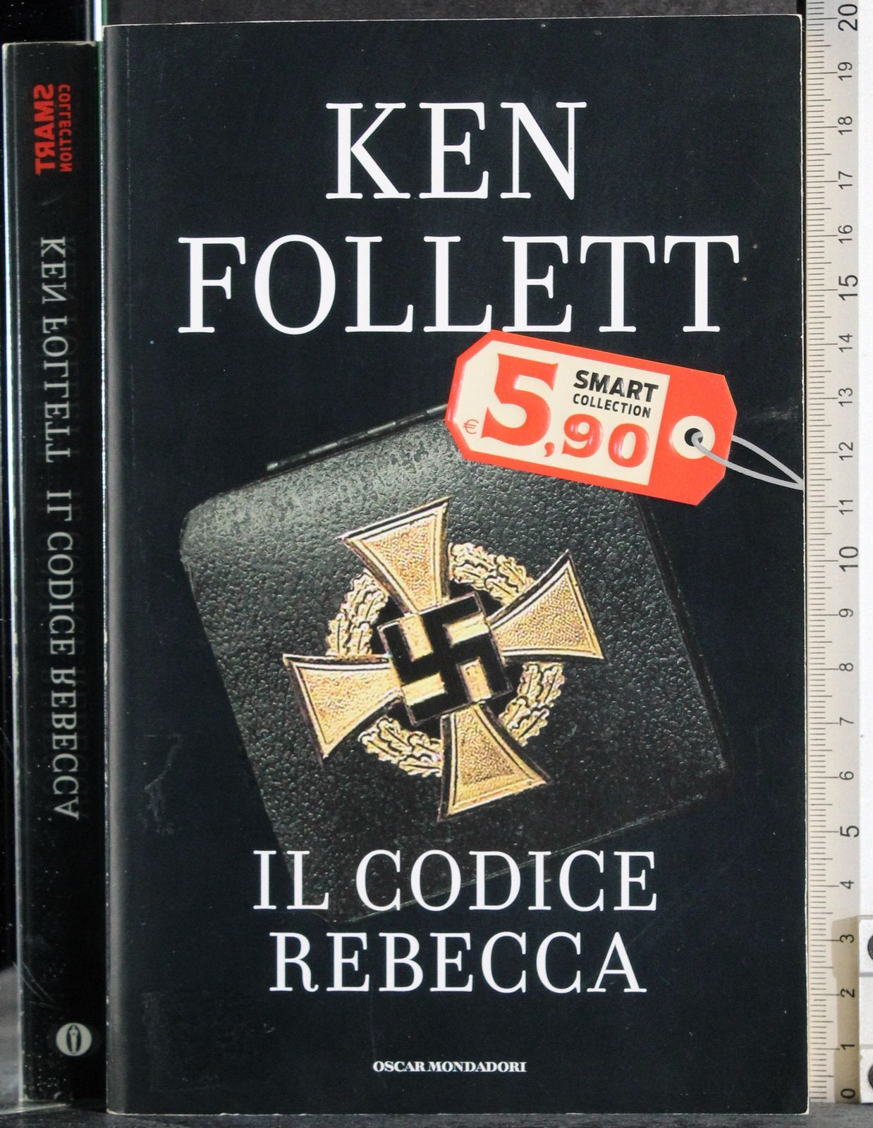 OSCAR. IL CODICE REBECCA. KEN FOLLETT. MONDADORI.