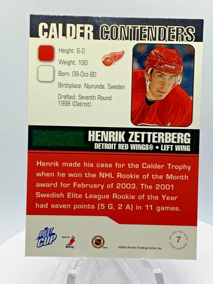 2002-03 Pacific Quest for the Cup - Calder Contenders #7 Henrik Zetterberg (RC) - Image 2 of 2