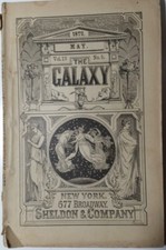 May 1872 The Galaxy Magazine My Life on the Plains George A Custer Vol 13 No 5