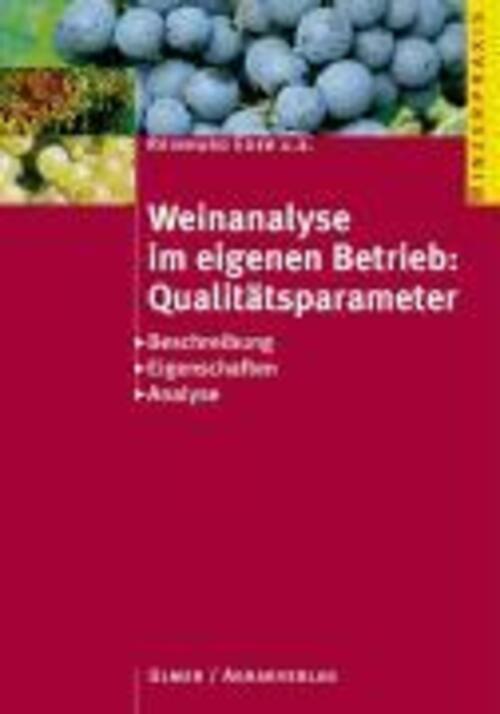 Weinanalyse Eigenen Betrieb: Qualitätsparameter Reinhard Eder Buch 77