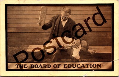 1911 ''THE BOARD OF EDUCATION'',  spanking child,  postcard jj172