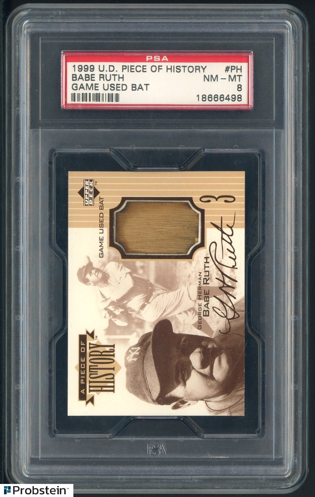 1999 Upper Deck A Piece of History Babe Ruth HOF Game Used Bat PH/50 PSA 8 NM-MT view 1