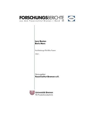 Hochleistungs-PLA-Biko-Fasern: PLA²: PLA², Marx, Boris
