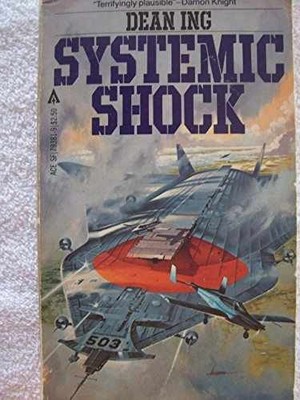 Systemic Shock - Paperback, by Ing Dean - Acceptable