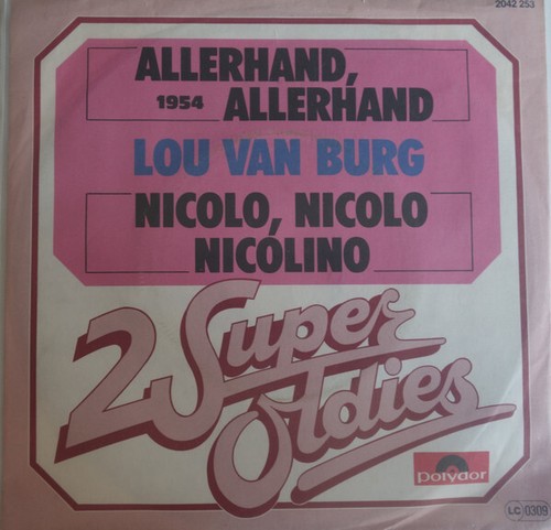 Lou Van Burg / Allerhand, Allerhand / Nicolo, Nicolo, Nicolino / Vinyl