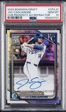 2024 BOWMAN DRAFT CHROME PRSPCT AUTOS REFRACTOR JAC CAGLIANONE 140/499 PSA 10