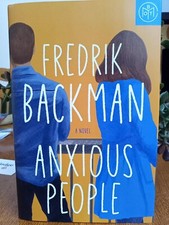Anxious People : A Novel by Fredrik Backman (2020, Hardcover)