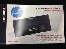 NEW Toshiba Advanced Port Replicator II PA3082U-2PRP