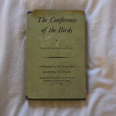 THE CONFERENCE OF THE BIRDS =: MANTIQ UT-TAIR : A By Farid Al-din Attar **Mint**