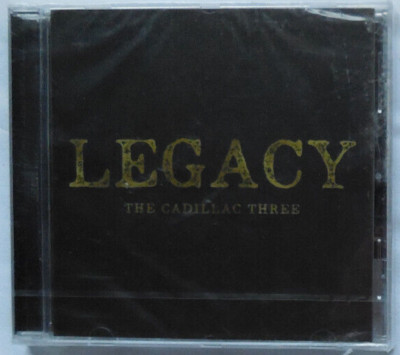 The Cadillac Three   -  Legacy