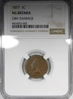 1877 Indian Head Cent NGC VG Details Obverse Damage