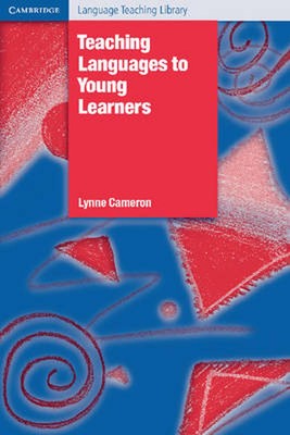 Teaching Languages to Young Learners by Lynne Cameron (English) Paperback Book