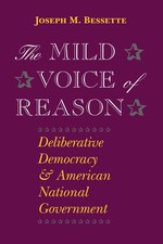 The Mild Voice of Reason: Deliberative Democr...