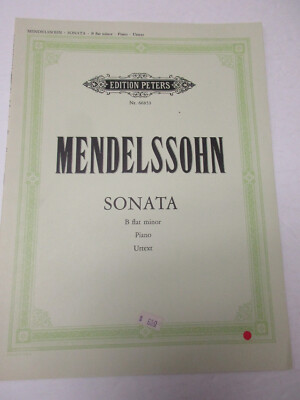 Mendelssohn Sonata B Flat Minor Piano Solo Sheet Music Edition Peters Urtext