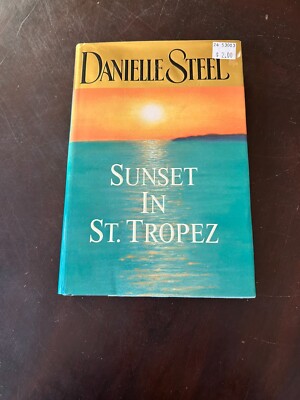 Sunset In St, Tropez by Danielle Steel 2002 Hardcover/Dust Jacket