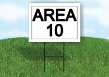 AREA 10 18 in x 24 in Yard Sign Road Sign with Stand