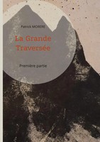 Patrick Morere | La Grande TraverséE | Buch | FranzöSisch (2026)