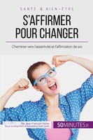 Jean-FrançOis ValléE (U. A.) | S'affirmer Pour Changer | Taschenbuch (2017)