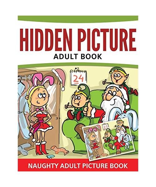 Hidden Pictures Adult Book: Naughty Adult Picture Book: Naughty Adult Picture Bo