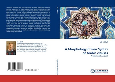 Ali S. Ellafi | A Morphology-driven Syntax of Arabic clauses | Taschenbuch