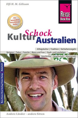 Reise Know-How KulturSchock Australien | Elfi H. M. Gilissen | Taschenbuch