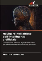 Khritish Swargiary | Navigare Nell'abisso Dell'intelligenza Artificiale | Buch