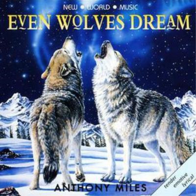 Anthony Miles Even Wolves Dream (CD) Album (US IMPORT)