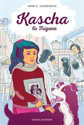 Kascha, die Zigeunerin, Anne-Charlotte Voorhoeve und Florence Quillet