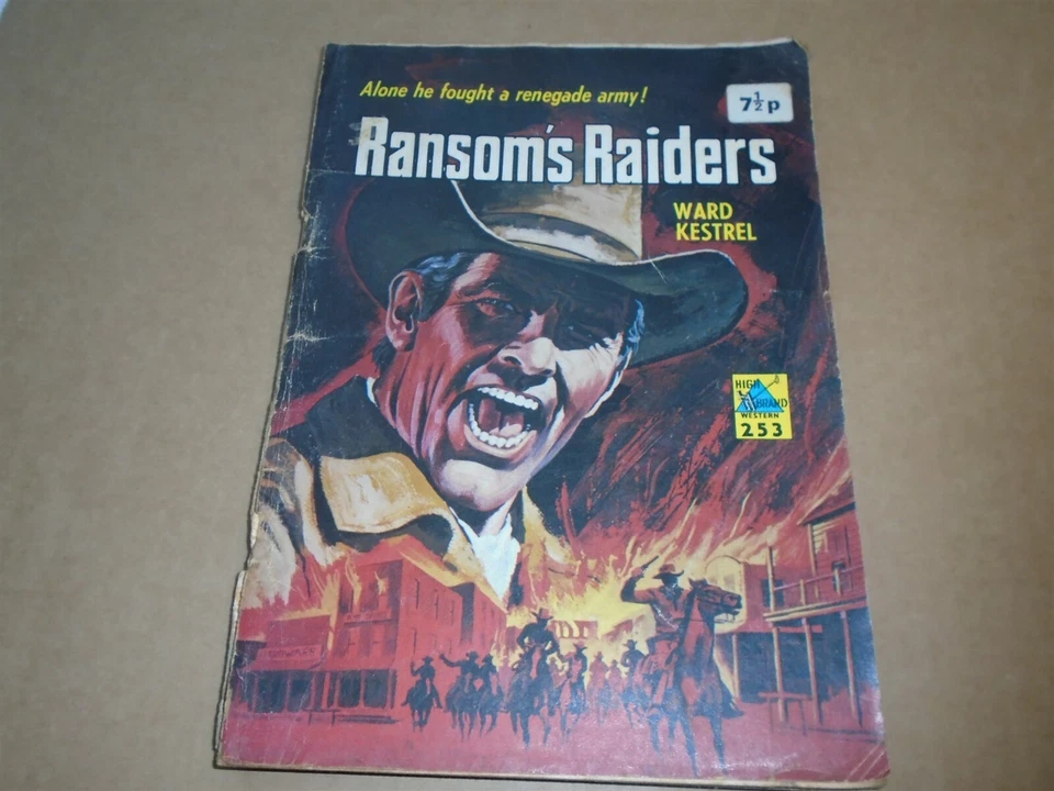 HIGH BRAND WESTERN #253 Ransom's Raiders Pulp Prose 