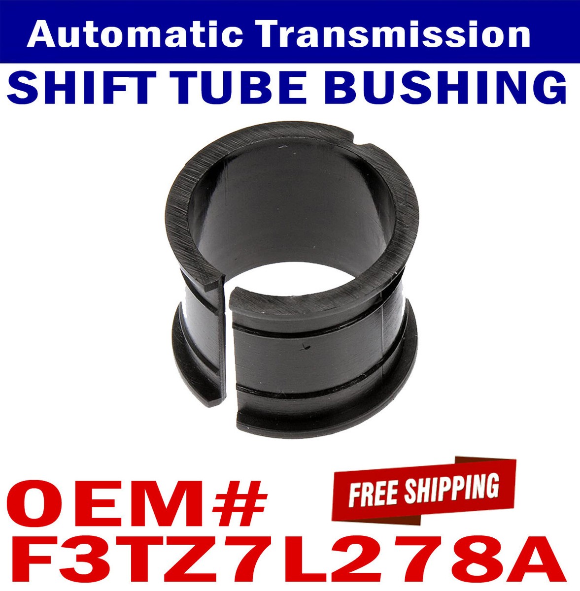 Steering Column Shifter Bushing Shifter Bushings SHIFT TUBE BUSHINGS ...