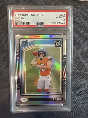 2024 Panini Donruss Optic - Rated Rookie Bo Nix #209 Holo Prizm (RC) PSA 8