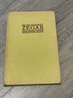 Jan Parandowski - Zegar Slomeczny Hardcover 1953 Polish Book
