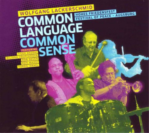 Wolfgang Lackerschmid Common Language Common Sense (CD) Album