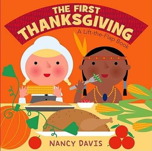The First Thanksgiving: A Lift-The-Flap Book by Kathryn Lynn Davis: Used