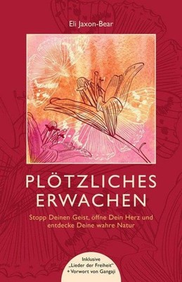Eli Jaxon-Bear Plötzliches Erwachen