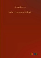 George Borrow | Welsh Poems And Ballads | Buch | Englisch (2020) | 80 S.
