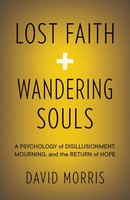 Lost Faith And Wandering Souls David Morris Taschenbuch Kartoniert / Broschiert