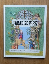 Paradise Park by Angela McAllister & Martin Pierce 1st Edition 1991 HB RARE