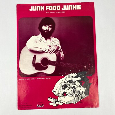 Larry Groce Junk Food Junkie Sheet Music 1975 Art Peaceable Kingdom Vintage