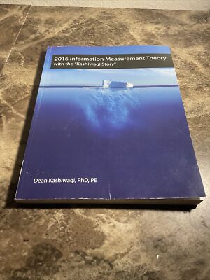 2016 Information Measurement Theory With The   Kashwigi Story  