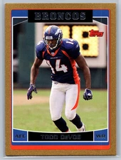 Todd Devoe 2006 Topps Gold /2006 #34